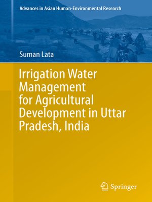 cover image of Irrigation Water Management for Agricultural Development in Uttar Pradesh, India